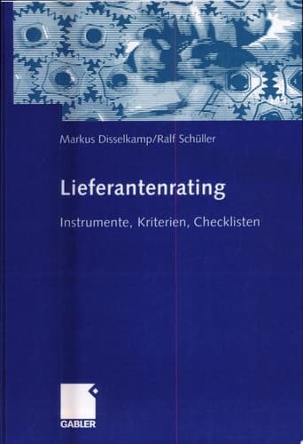 Lieferantenrating Instrumente, Kriterien, Checklisten