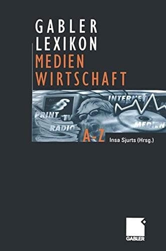 Gabler Lexikon Medienwirtschaft