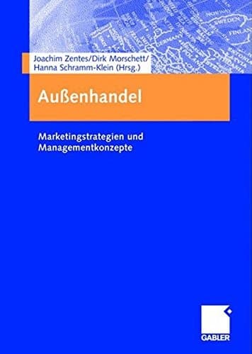 Außenhandel Marketingstrategien und Managementkonzepte