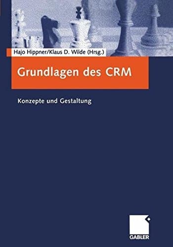 Grundlagen des CRM Konzepte und Gestaltung