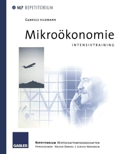 Mikroökonomie-Intensivtraining