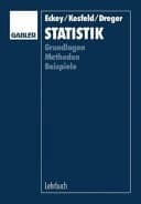 Statistik Grundlagen, Methoden, Beispiele