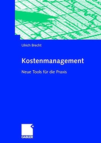 Kostenmanagement Neue Tools für die Praxis