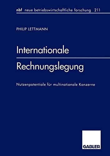 Internationale Rechnungslegung Nutzenpotentiale für multinationale Konzerne