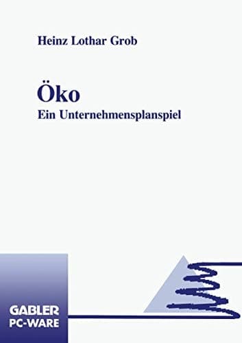 Öko Ein Unternehmensplanspiel