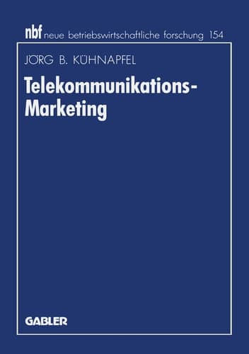 Telekommunikations-Marketing Design von Vermarktungskonzepten auf Basis des erweiterten Dienstleistungsmarketing