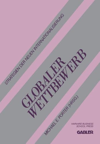 Globaler Wettbewerb Strategien der neuen Internationalisierung