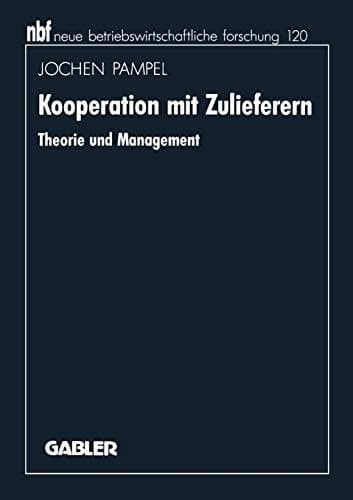 Kooperation mit Zulieferern Theorie und Management