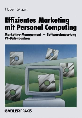 Effizientes Marketing mit Personal Computing Marketing-Management, Softwarebewertung, PC-Datenbanken