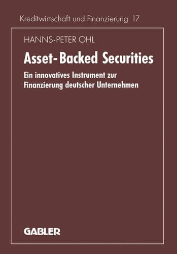 Asset-Backed Securities Ein innovatives Instrument zur Finanzierung deutscher Unternehmen