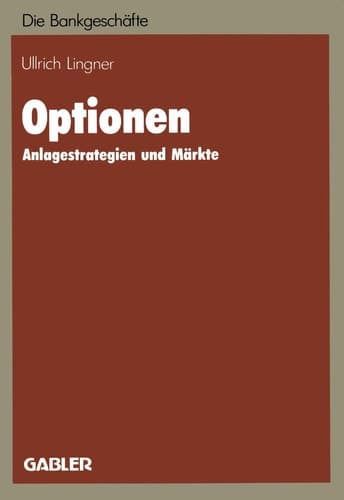Optionen Anlagestrategien und Märkte