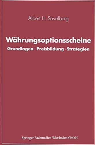 Währungsoptionsscheine Grundlagen · Preisbildung · Strategien