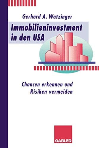 Immobilieninvestment in den USA Chancen erkennen und Risiken vermeiden