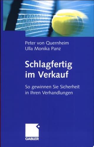 Schlagfertig Im Verkauf So Gewinnen Sie Sicherheit in Ihren Verhandlungen