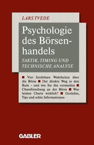 Psychologie des Börsenhandels Taktik, Timing und Technische Analyse
