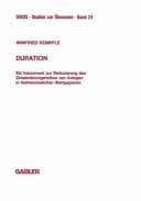 Duration ein Instrument zur Reduzierung des Zinsänderungrisikos von Anlagen in festverzinslichen Wertpapieren
