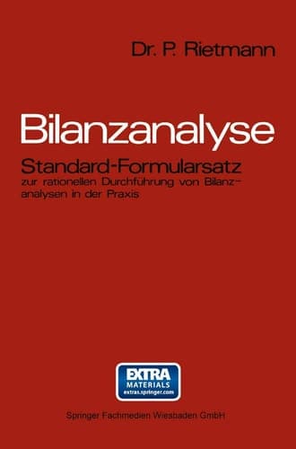 Bilanzanalyse Standard-Formularsatz zur rationellen Durchführung von Bilanzanalysen in der Praxis