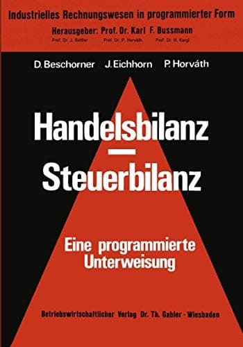 Handelsbilanz - Steuerbilanz eine programmierte Unterweisung