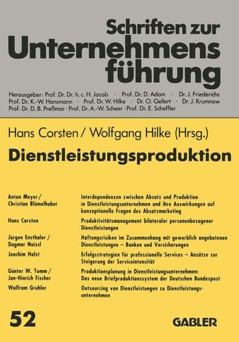Dienstleistungsproduktion Absatzmarketing — Produktivität — Haftungsrisiken — Serviceintensität — Outsourcing