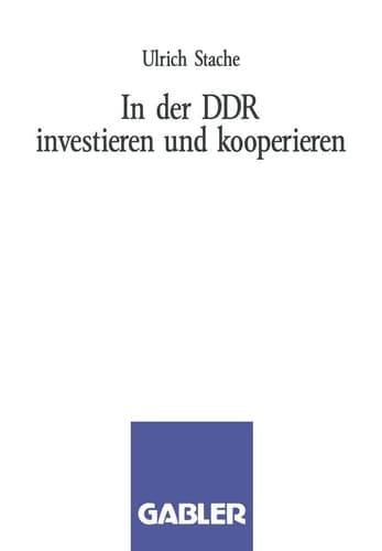 In der DDR investieren und kooperieren (German Edition)