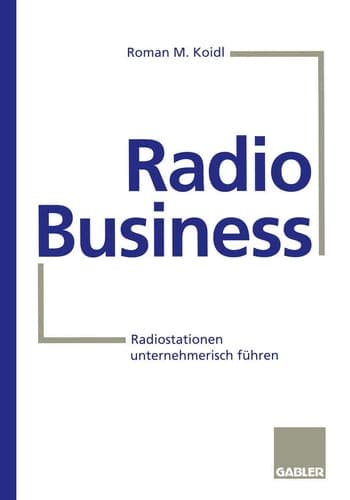 Radio Business Radiostationen unternehmerisch führen