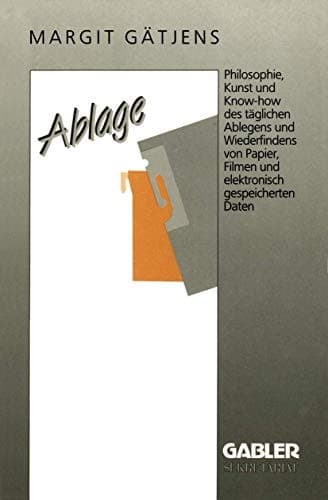Ablage Die Organisation der Information
