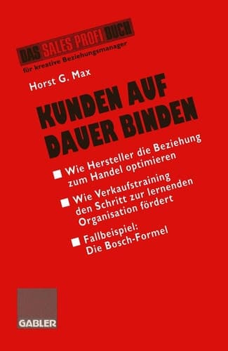 Kunden auf Dauer Binden Wie Hersteller die Beziehung zum Handel optimieren