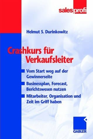 Crashkurs für Verkaufsleiter Vom Start weg auf der Gewinnerseite