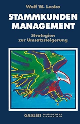 Stammkunden-Management Strategien zur Umsatzsteigerung