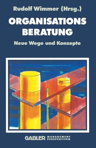 Organisationsberatung Neue Wege und Konzepte