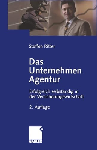 Das Unternehmen Agentur Erfolgreich selbständig in der Versicherungswirtschaft