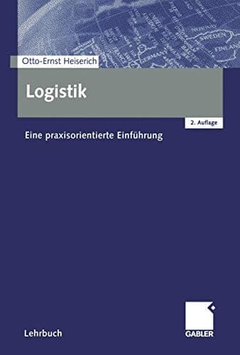 Logistik eine praxisorientierte Einführung