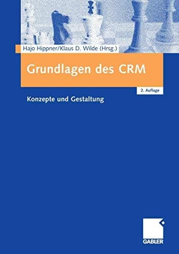 Grundlagen des CRM Konzepte und Gestaltung
