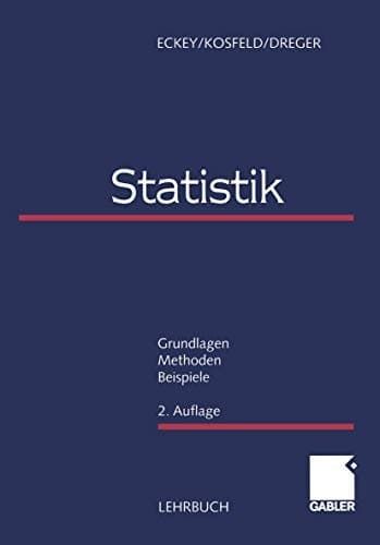 Statistik Grundlagen - Methoden - Beispiele