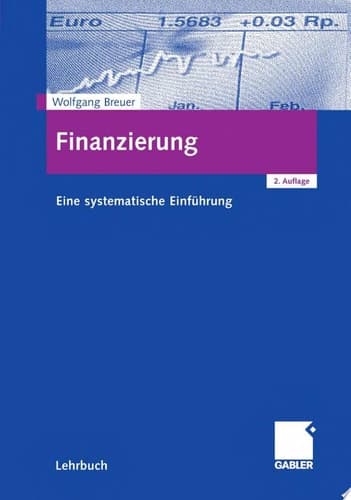 Finanzierung Eine systematische Einführung