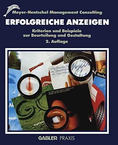 Erfolgreiche Anzeigen Kriterien und Beispiele zur Beurteilung und Gestaltung