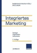 Integriertes Marketing Strategie, Organisation, Instrumente