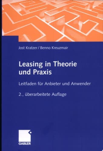 Leasing in Theorie und Praxis