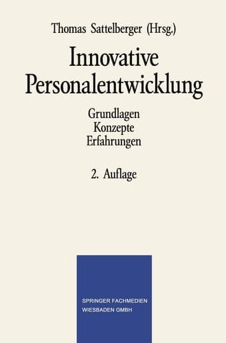 Innovative Personalentwicklung Grundlagen Konzepte Erfahrungen