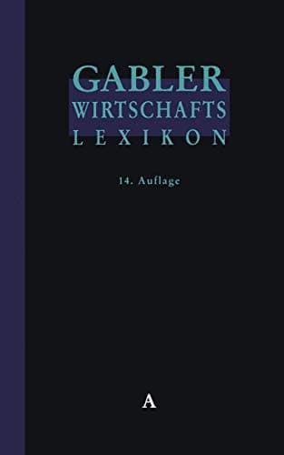 Gabler Wirtschafts Lexikon. B-C.. Band 2