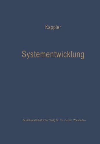 Systementwicklung Lernprozesse in betriebswirtschaftlichen Organisationen