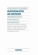 Mathematik im Betrieb Praxisbezogene Einführung mit Beispielen