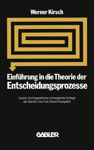 Einführung in die Theorie der Entscheidungsprozesse