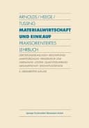 Materialwirtschaft und Einkauf praxisorientiertes Lehrbuch