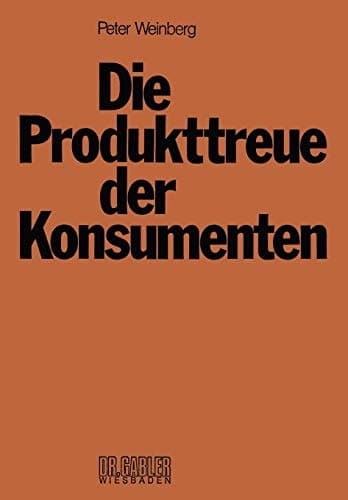 Die Produkttreue der Konsumenten