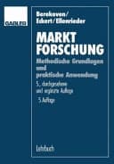 Marktforschung Methodische Grundlagen und praktische Anwendung