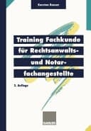 Training Fachkunde für Rechtsanwalts- und Notarfachangestellte