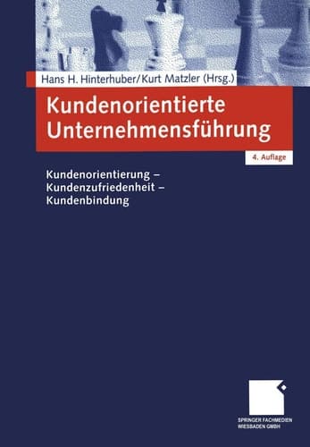 Kundenorientierte Unternehmensführung Kundenorientierung, Kundenzufriedenheit, Kundenbindung