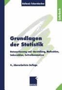 Grundlagen der Statistik Datenerfassung und -darstellung, Maßzahlen, Indexzahlen, Zeitreihenanalyse