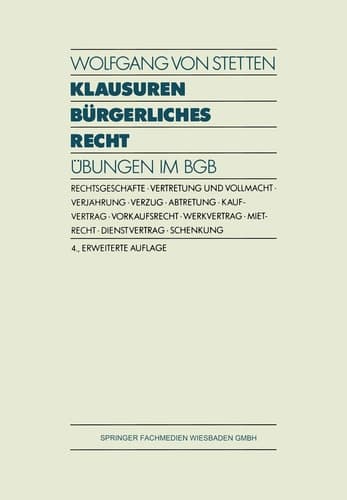 Klausuren Bürgerliches Recht Übungen im BGB